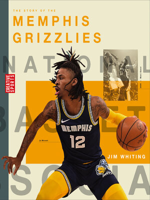 cover image of The Story of the Memphis Grizzlies